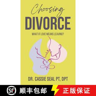 【3-4周达】Choosing Divorce: What If Love Means Leaving? [9798765260999]