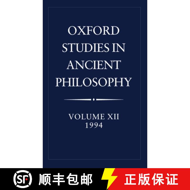 【3-4周达】Oxford Studies in Ancient Philosophy: Volume XII: 1994: - Oxford Studies in Ancient Philos... [9780198235279]