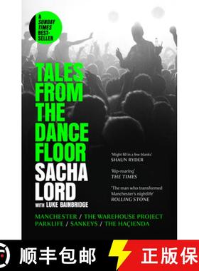 【3-4周达】Tales from the Dancefloor: Manchester / The Warehouse Project / Parklife / Sankeys / The H... [9780008656355]