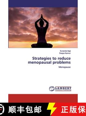 预订 Strategies to reduce menopausal problems [9786202021807]