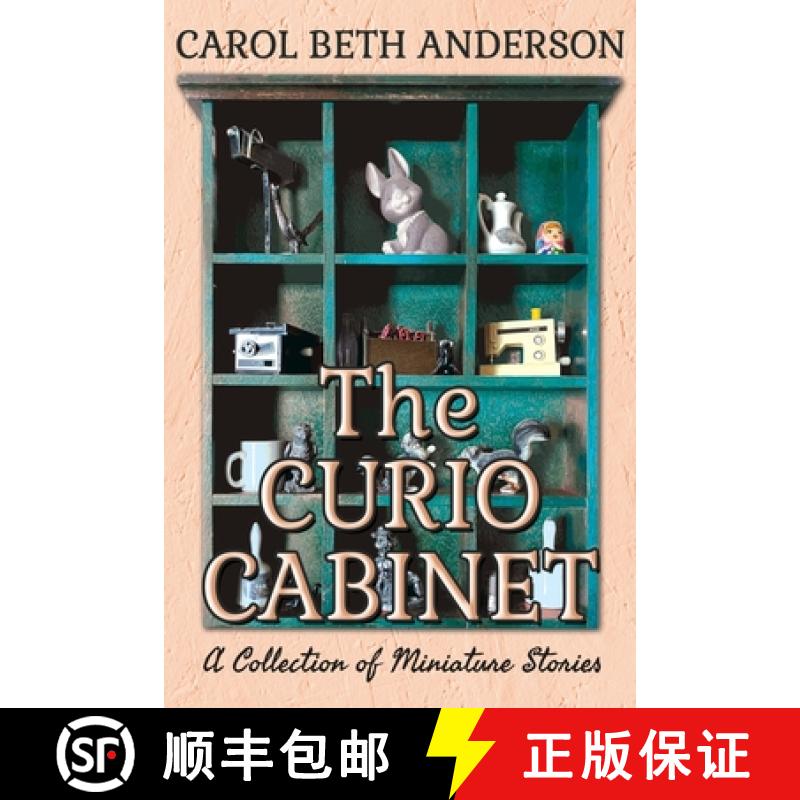 【3-4周达】The Curio Cabinet: A Collection of Miniature Stories [9781949384048]