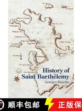 【3-4周达】History of Saint Barthélemy [9781300266341]