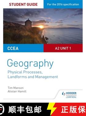 【3-4周达】CCEA A2 Unit 1 Geography Student Guide 4: Physical Processes, Landforms and Management [9781471863127]