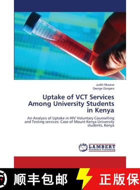 预订 Uptake of VCT Services Among University Students in Kenya [9783659521287]