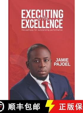 【3-4周达】Executing with Excellence : The pathway for outstanding performance... [9789789922680]