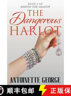 【3-4周达】Dangerous Harlot: Concluding Part of Behind The Shadow [9781914160073]