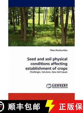 预订 Seed and Soil Physical Conditions Affecting Establishment of Crops [9783843382281]