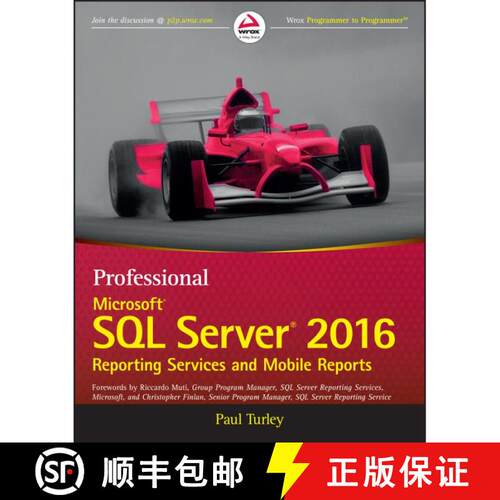 【3-4周达】Professional Microsoft Sql Server 2016 Reporting Services And Mobile Reports [Wiley计算机] [9781119258353]