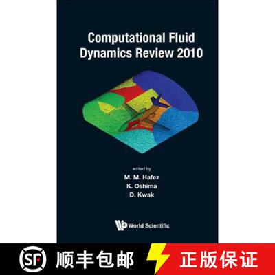 【3-4周达】精装 COMPUTATIONAL FLUID DYNAMICS REVIEW 2010 [9789814313360]