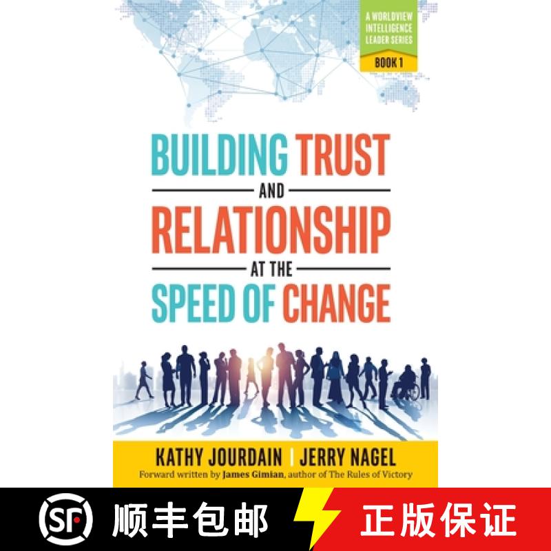【3-4周达】Building Trust and Relationship at the Speed of Change: A Worldview Intelligence Leader Se... [9781733282215]