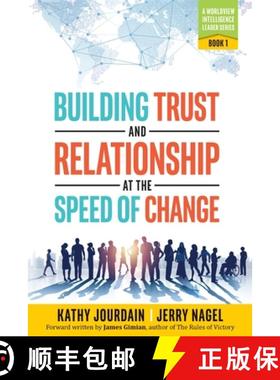 【3-4周达】Building Trust and Relationship at the Speed of Change: A Worldview Intelligence Leader Se... [9781733282215]