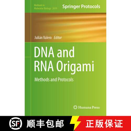【3-4周达】精装 DNA and RNA Origami : Methods and Protocols [9781071630273]