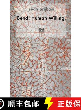 【3-4周达】Bend. Human Willing. [9798985908961]