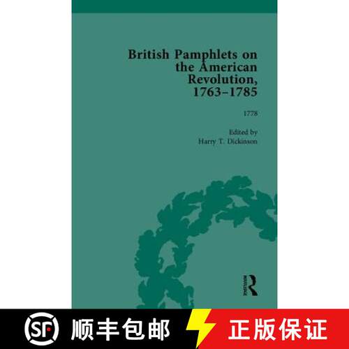 【3-4周达】精装 British Pamphlets on the American Revolution, 1763-1785, Part II [9781851968879]