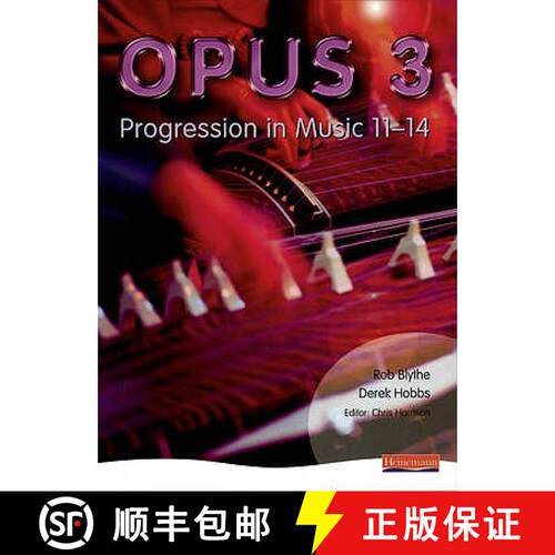 【3-4周达】Opus: Student Book 3: Progression in Music 11-14 [9780435812508]
