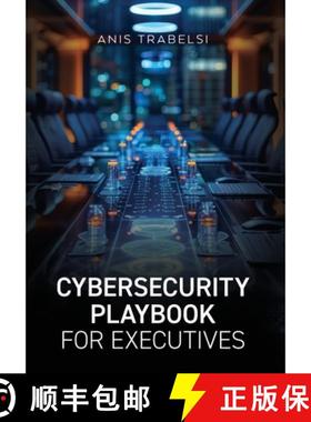【3-4周达】Cybersecurity Playbook for Executives [9798822954427]