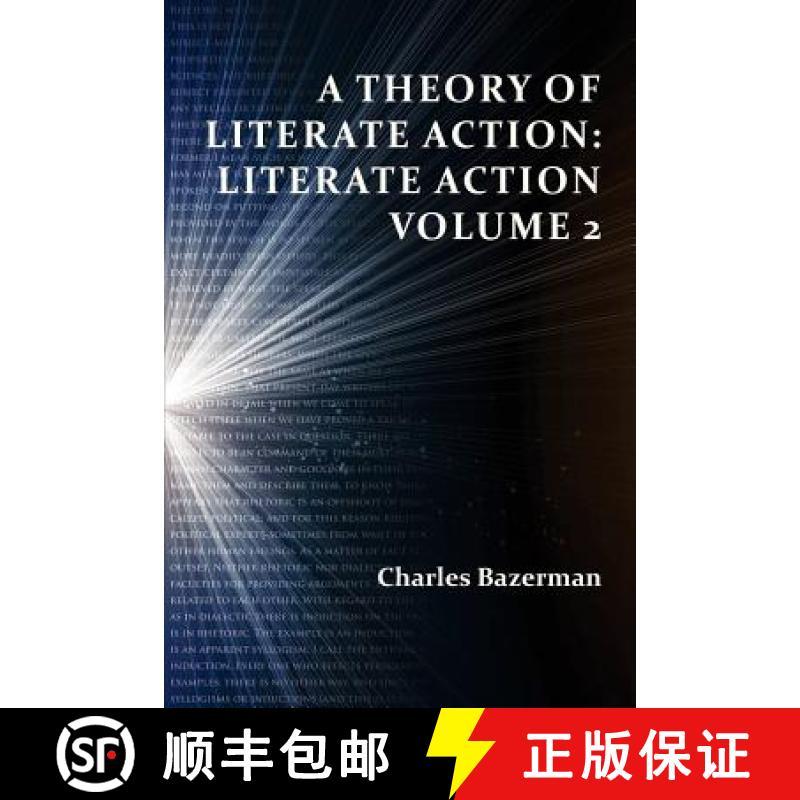 【2-3周达】A Theory of Literate Action: Literate Action, Volume 2 [9781602354777]