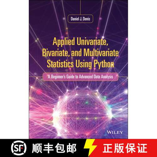 【3-4周达】精装 Applied Univariate, Bivariate, And Multivariate Statistics Using Python [Wiley统计学] [9781119578147]