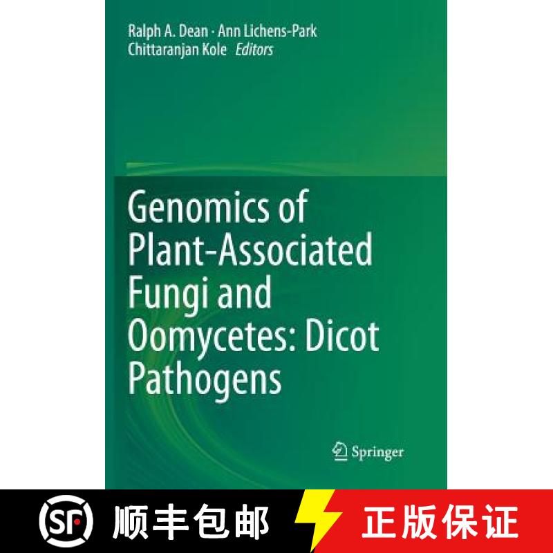 【3-4周达】Genomics of Plant-Associated Fungi and Oomycetes: Dicot Pathogens [9783662515686]