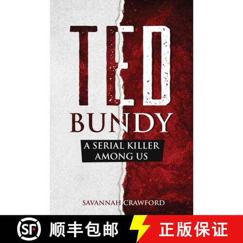 【3-4周达】Ted Bundy: A Serial Killer Among Us [9781922346346]