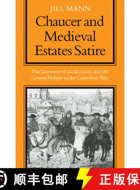 【3-4周达】Chaucer and Medieval Estates Satire [9780521097956]