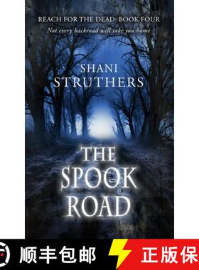 【3-4周达】Reach for the Dead Book Four: The Spook Road [9781916062627]