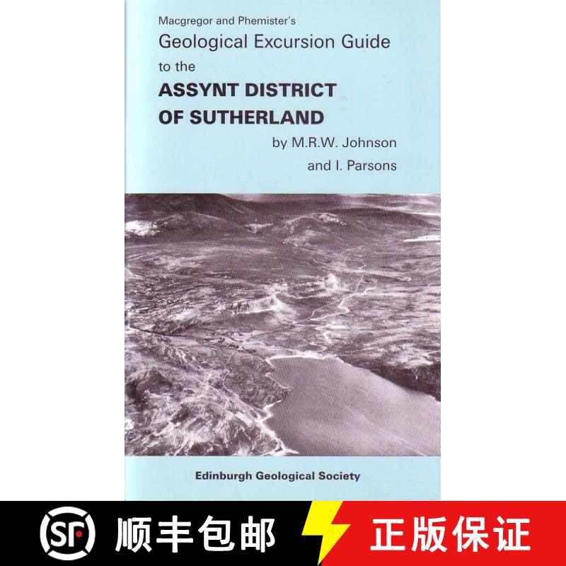 【4周达】Geological Excursion Guide to the Assynt District of Sutherland [9780904440034]