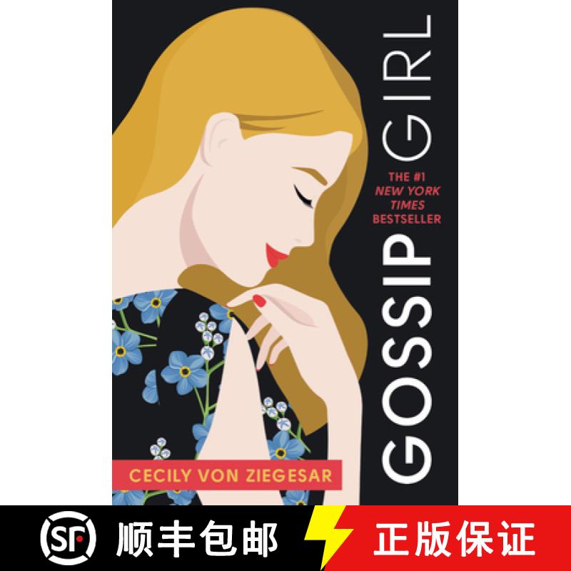 Gossip Girl #1: A Novel by Cecily Von Ziegesar [9780316499101]