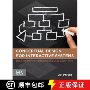 【3-4周达】Conceptual Design for Interactive Systems: Designing for Performance and User Experience [9780124199699]