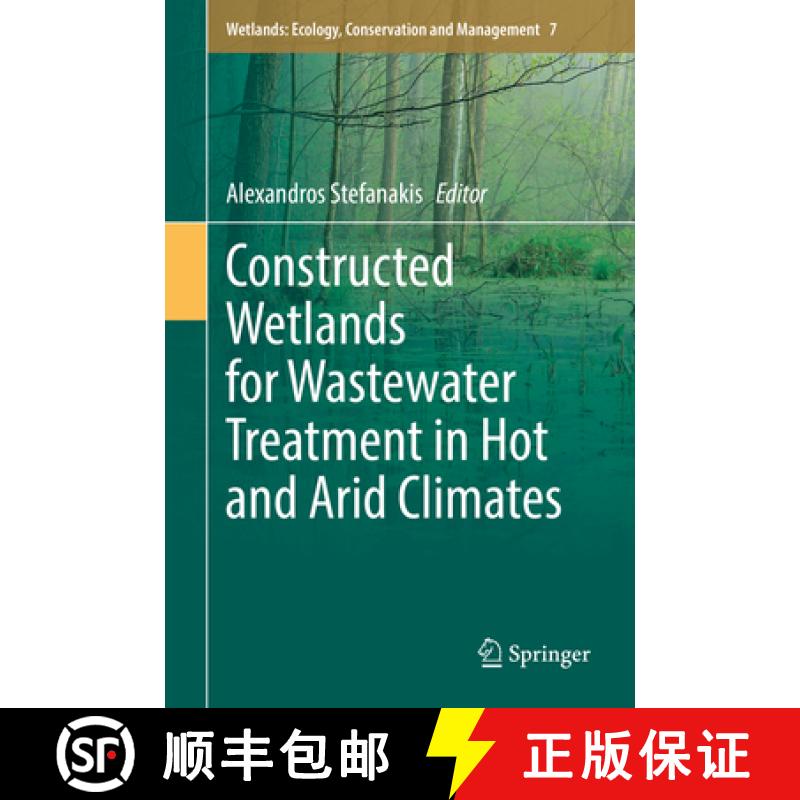 【3-4周达】Constructed Wetlands for Wastewater Treatment in Hot and Arid Climates [9783031035999]