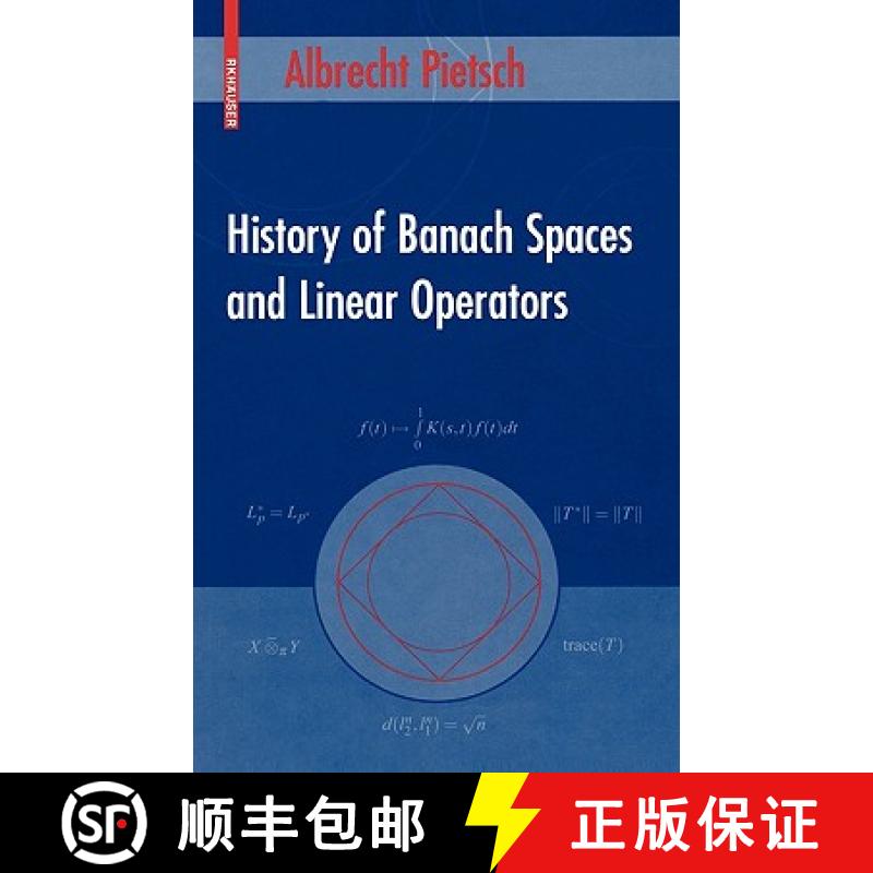 【3-4周达】History of Banach Spaces and Linear Operators [9780817643676]