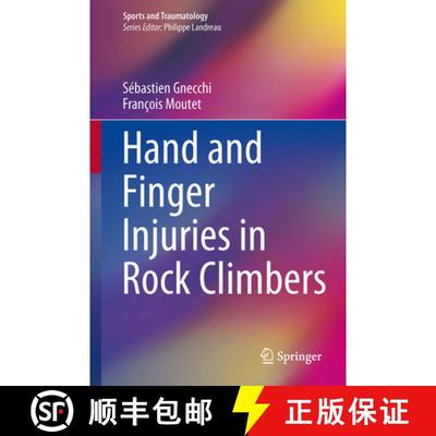 【3-4周达】Hand and Finger Injuries in Rock Climbers [9783319167893]