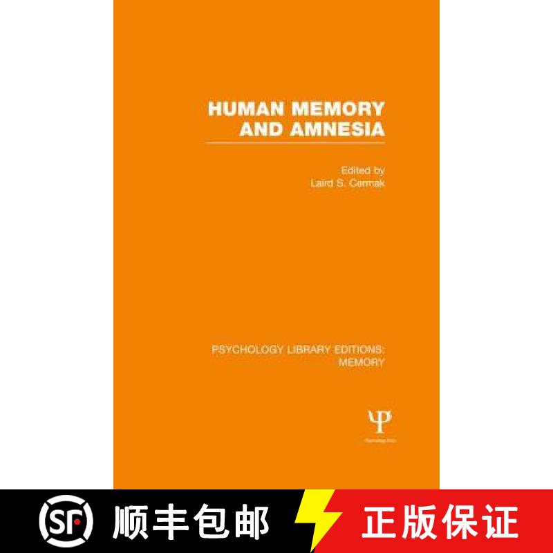【3-4周达】Human Memory and Amnesia (PLE: Memory) [9781138992252]