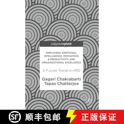 【3-4周达】Employees' Emotional Intelligence, Motivation & Productivity, and Organizational Excellenc... [9789811057588]
