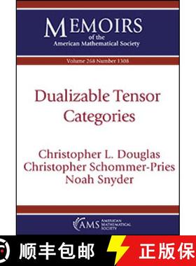 【3-4周达】Dualizable Tensor Categories [9781470443610]