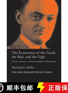 【3-4周达】The Economics of the Good, the Bad and the Ugly: Secrets, Desires, and Second-Mover Advant... [9780367587772]