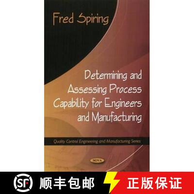 【3-4周达】精装 Determining and Assessing Process Capability for Engineers and Manufacturing [9781608761166]