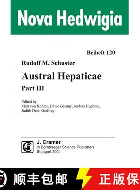 【3-4周达】Austral Hepaticae, Part III [9783443510428]