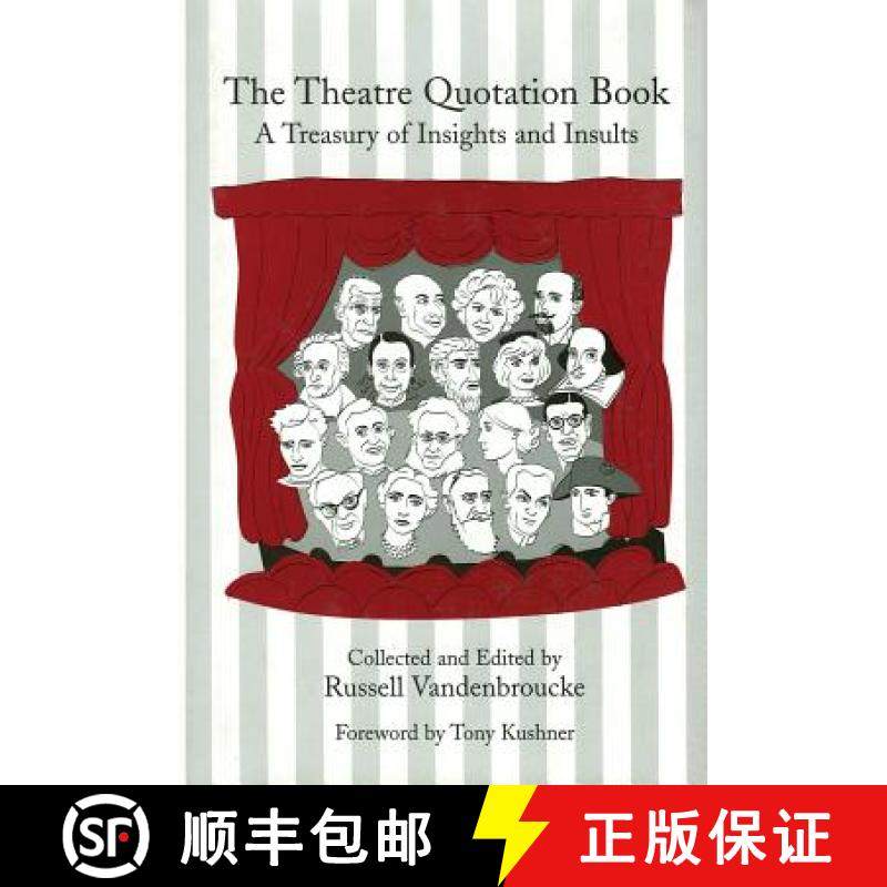 【3-4周达】The Theatre Quotation Book: A Treasury of Insights and Insults [9780879109592]