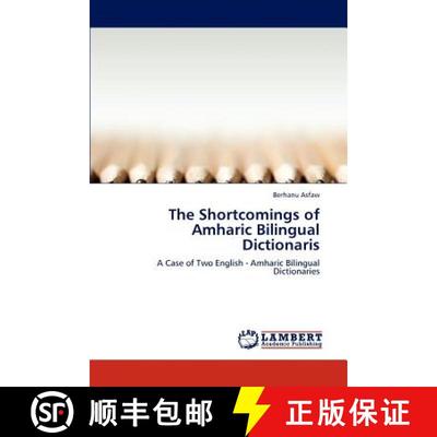 预订 The Shortcomings of Amharic Bilingual Dictionaris [9783848436811]