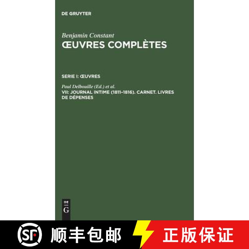 【3-4周达】uvres complètes, VII, Journal intime (1811-1816). Carnet. Livres de dépenses [9783484504073]