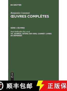 预订 uvres complètes, VII, Journal intime (1811-1816). Carnet. Livres de dépenses [9783484504073]