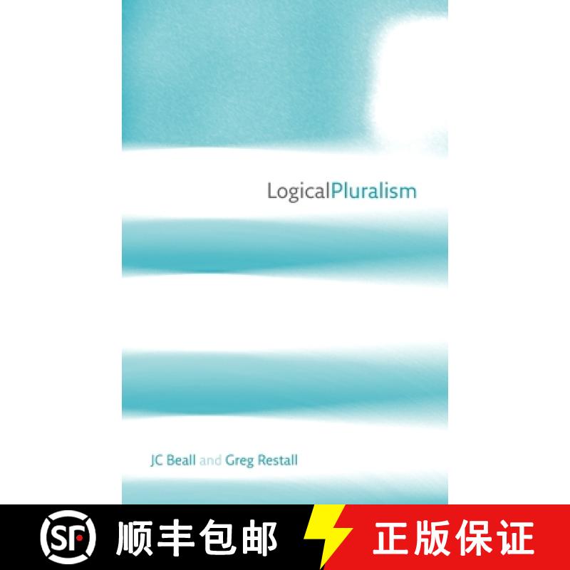 【3-4周达】Logical Pluralism [9780199288410]