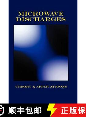 预订 Microwave Discharges - Theory & Applications (Plasma Physics Series) [9781934939086]