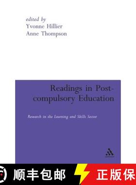预订 Readings in Post-Compulsory Education: Research in the Learning and Skills Sector [9780826493545]