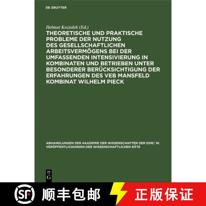 预订 Theoretische und praktische Probleme der Nutzung des gesellschaftlichen Arbeitsvermoegens bei de... [9783112596852]