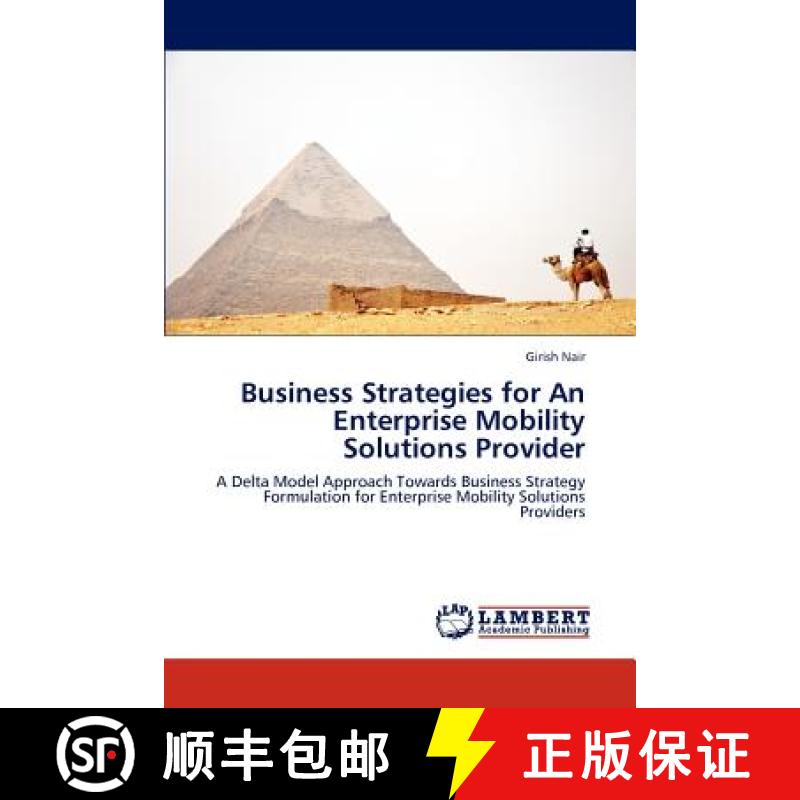 预订 Business Strategies for an Enterprise Mobility Solutions Provider [9783838395586]