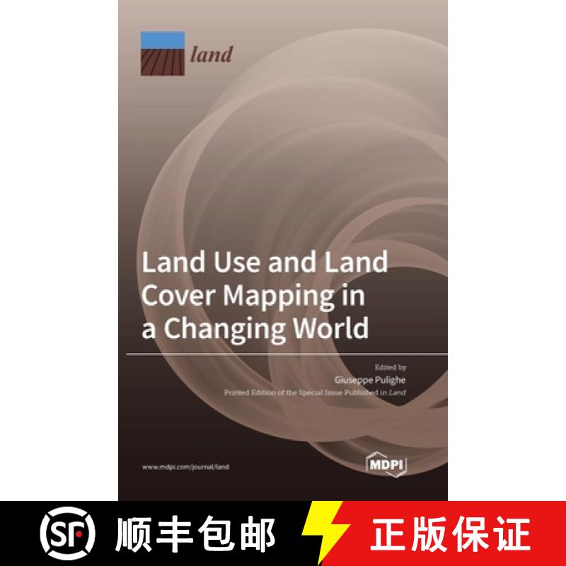 【2-3周达】Land Use and Land Cover Mapping in a Changing World [9783036561080]