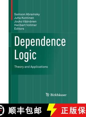 【3-4周达】Dependence Logic : Theory and Applications [9783319811239]