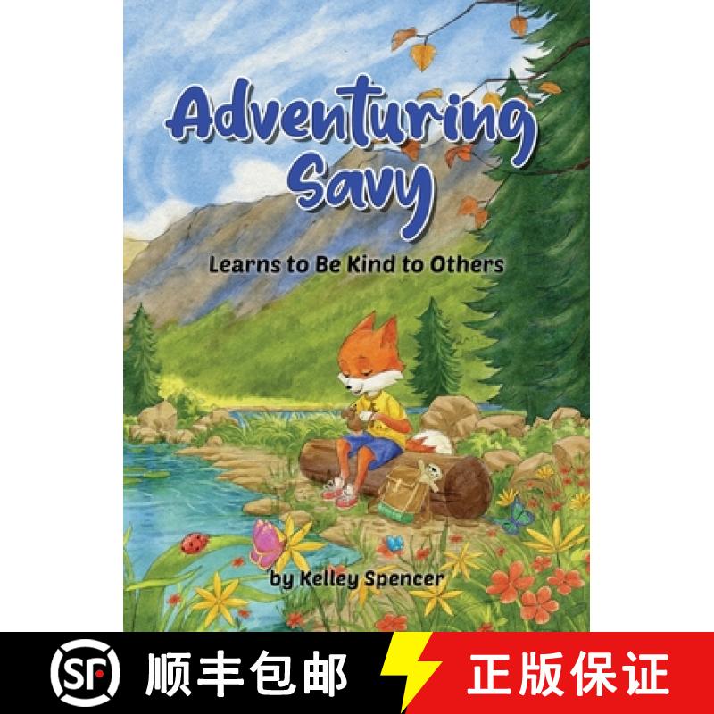 【2-3周达】Adventuring Savy Learns to Be Kind to Others [9798992182637]